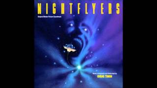 Nightflyers  Back to the Ship  Doug Timm 1987 [upl. by Ecirtnom242]