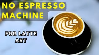 Make Latte Art at Home 3steps to Froth Milk For Latte Art in a French Press [upl. by Hanonew771]