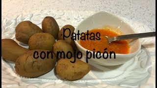 Patatas Con Mojo Picón [upl. by Nahshunn]