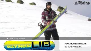 NOUVEAUTÉ SNOW 2018  Lib Tech Skate Banana [upl. by Neale995]