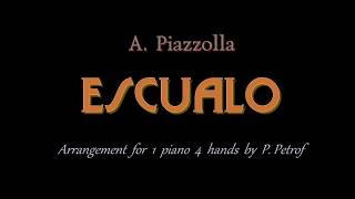 Piazzolla  ESCUALO  1 piano 4 hands sheet music [upl. by Laurel]