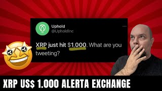 EXCHANGE FAZ AVISO DE XRP EM 1000 DÓLARES [upl. by Marge]