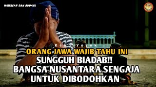 SUNGGUH BIADAB‼️BANGSA NUSANTARA SENGAJA DIBODOHKAN  KANG YOYOK [upl. by Keavy657]