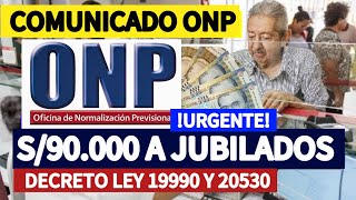 ONP HASTA S90000 DE PRÉSTAMOS PARA JUBILADOS EN NOVIEMBRE 2024 COMUNICADO ONP [upl. by Wenona170]