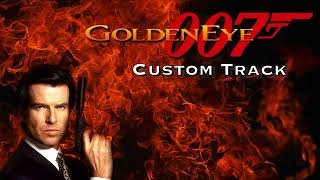 Custom GoldenEye N64 Track  January 2024 [upl. by Anirual]