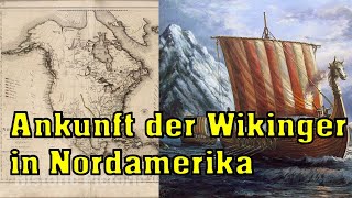 Wikinger in Amerika 6 Beweise für die Entdeckung Amerikas weit vor Kolumbus [upl. by Airegin]