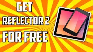 How To Download Reflector 2 Full Version For Free  2017 [upl. by Rodriguez]