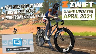 ZWIFT Updates April 2021 Hide Display Mode  LOTS of Fixes  ZwiftPower Decision Back Pedal [upl. by Amie]