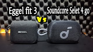 Anker soundcore select 4 go vs Eggel Fit 3  Sound Test [upl. by Scheider153]