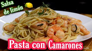 como hacer pasta con camarones en SALSA DE LIMÓN 🍤 🍋 [upl. by Schweiker]