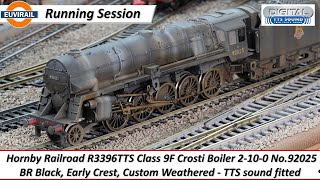 Hornby Railroad R3396TTS Class 9F Crosti 2100 No92025 BR Black Custom Weathering TTS sound [upl. by Goulder452]