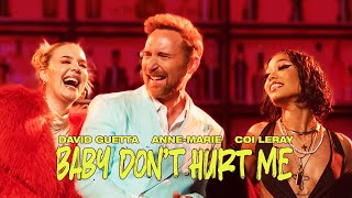 David Guetta AnneMarie Coi Leray  Baby Don’t Hurt Me Official Video [upl. by Trebliw]