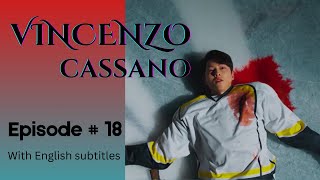 Vincenzo  Episode 18  Part 26  With English Subtitles vincenzo kdrama netflix kserieskorean [upl. by Acassej]