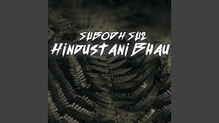 Hindustani Bhau [upl. by Guttery]