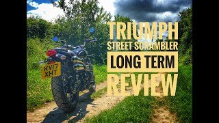 2017 Triumph Street Scrambler Long Term Review [upl. by Conley]