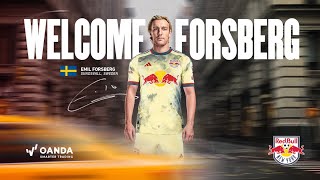 Emil Forsberg Signs with the New York Red Bulls  Highlights [upl. by Grizel]