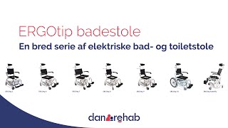 ERGOtip Serien  præsentation af en bred serie af elektriske bad og toilet stole [upl. by Hurlbut969]