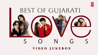 Best Of Gujarati Love Songs  Video Jukebox  Non Stop Romantic Songs  Hit Songs [upl. by Norah]