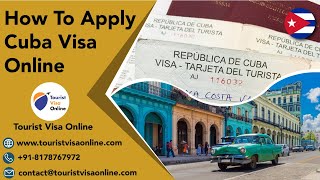 How to Apply Cuba Visa Online at TouristVisaOnlinecomTrack Cuba Visa Status Online  Cuba Visa Fee [upl. by Tarah]