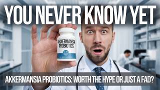 Akkermansia Probiotics Worth The Hype Or Just A Fad [upl. by Wenonah310]