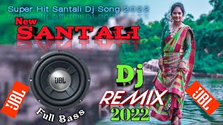 Super Hit Santali Dj Song 2022  New Santali Dj Song 2022  Santali Dj Song 🥰 [upl. by Kenti]