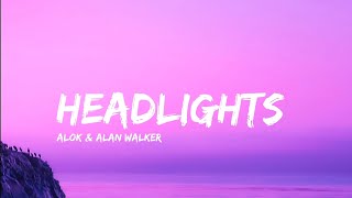 Alan Walker amp Alok  Headlights  FtKIDDO   Slowed  Reverb   Lyrics [upl. by Htaek789]