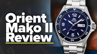 Orient Mako II Review  The Best Affordable Mechanical Diver [upl. by Eilsel882]