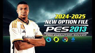 PES 2013  NEW OPTIONFILE 242025 NEXTSEASONPATCH  61324  PC [upl. by Ttezil]