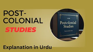 Postcolonial studies introductioncolonialismpostcolonialismexplanation in urdu Hindi [upl. by Rodolfo]