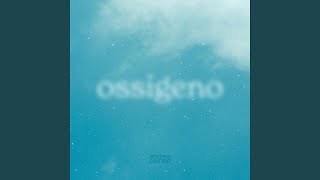 OSSIGENO [upl. by Christel]