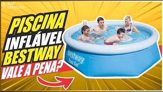 PISCINA INFLÁVEL BESTWAY VALE A PENA ➽ ANÁLISE [upl. by Ahsa]