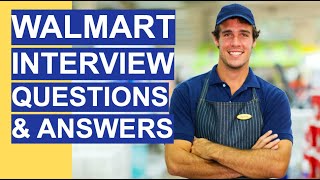 WALMART Interview Questions amp Answers 2020 Walmart Interview Process Tips and ANSWERS [upl. by Hebbe]