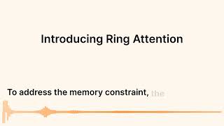 Ring Attention Revolutionizing Transformer Memory for Endless Sequences [upl. by Aikram]