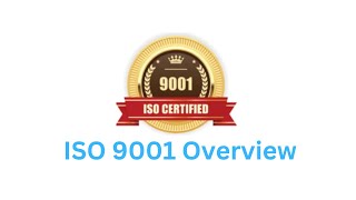 ISO 9001 Overview [upl. by Lieno9]