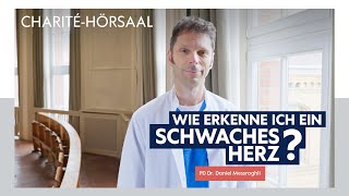 Herzinsuffizienz einfach erklärt – Mit PD Dr Daniel Messroghli im CharitéHörsaal [upl. by Gilbertine399]