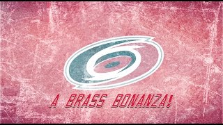 The Carolina Hurricanes A Brass Bonanza [upl. by Enitsahc]