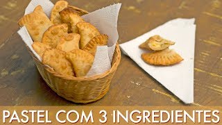 Como fazer Pastel com 3 ingredientes  Segredinhos 174 [upl. by Linn631]