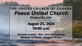 Peace United Church August 25 2024 [upl. by Drexler477]