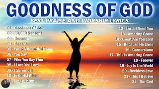 Hillsong Worship Christian Worship Songs 2024 🙏 Best Praise And Worship Lyrics Goodness Of God 101 [upl. by Nellahs]