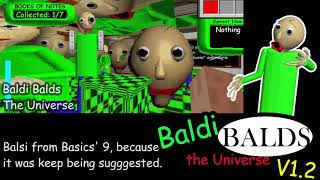 New Clip Baldi Balds The Universe V12 [upl. by Lounge]