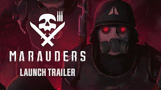 Marauders  Official Early Access Date Reveal Trailer [upl. by Yablon958]