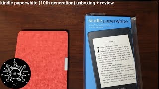 Kindle Paperwhite 10th Generation Unboxing  Review [upl. by Xineohp]