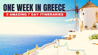 7 Days in Greece  5 Amazing Greece Travel Itinerary Ideas Perfect for One Week in Greece [upl. by Jerold]