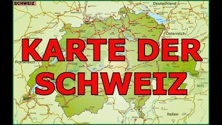 KARTE DER SCHWEIZ [upl. by Juback981]