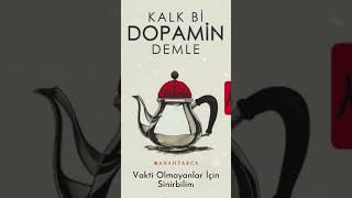 Kalk bi Dopamin Demle kitaptanıtımı tavsiye keşfet [upl. by Htrowslle]