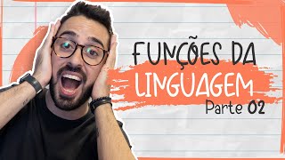 FUNÇÕES DA LINGUAGEM  PARTE 02 [upl. by Thorndike387]