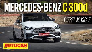 2022 MercedesBenz C 300d review  More power and punch for a price  First Drive  Autocar India [upl. by Onurb]