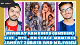 Pakistani Reaction On Fainat Best Ever Fan Edits  Vms  Jannat Zubair amp Mr Faisu  Part 1 [upl. by Jedlicka728]