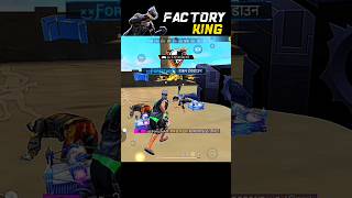 New Factory King Forstar Best Funny Moment Shorts freefireshorts freefire [upl. by Suiratnauq]