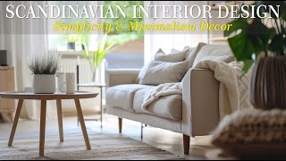 Scandinavian Interior Design Minimalist and Cozy Decor Ideas 4K Ultra HD [upl. by Eudora]